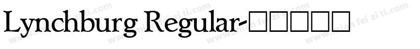 Lynchburg Regular字体转换